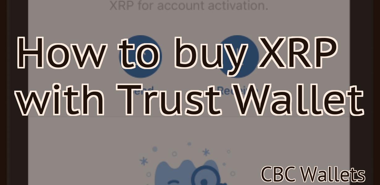 How to buy XRP with Trust Wallet