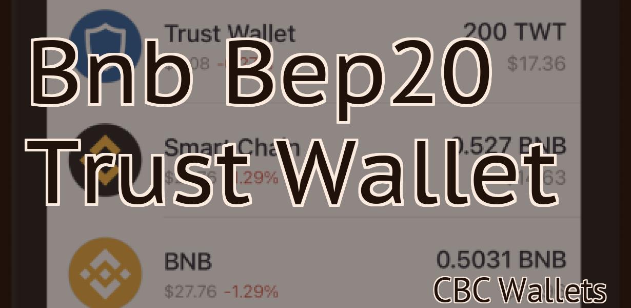 Bnb Bep20 Trust Wallet