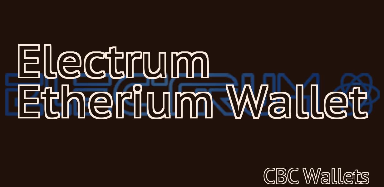 Electrum Etherium Wallet