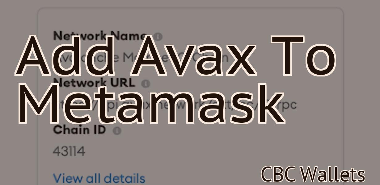 Add Avax To Metamask