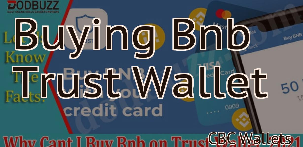 Buying Bnb Trust Wallet