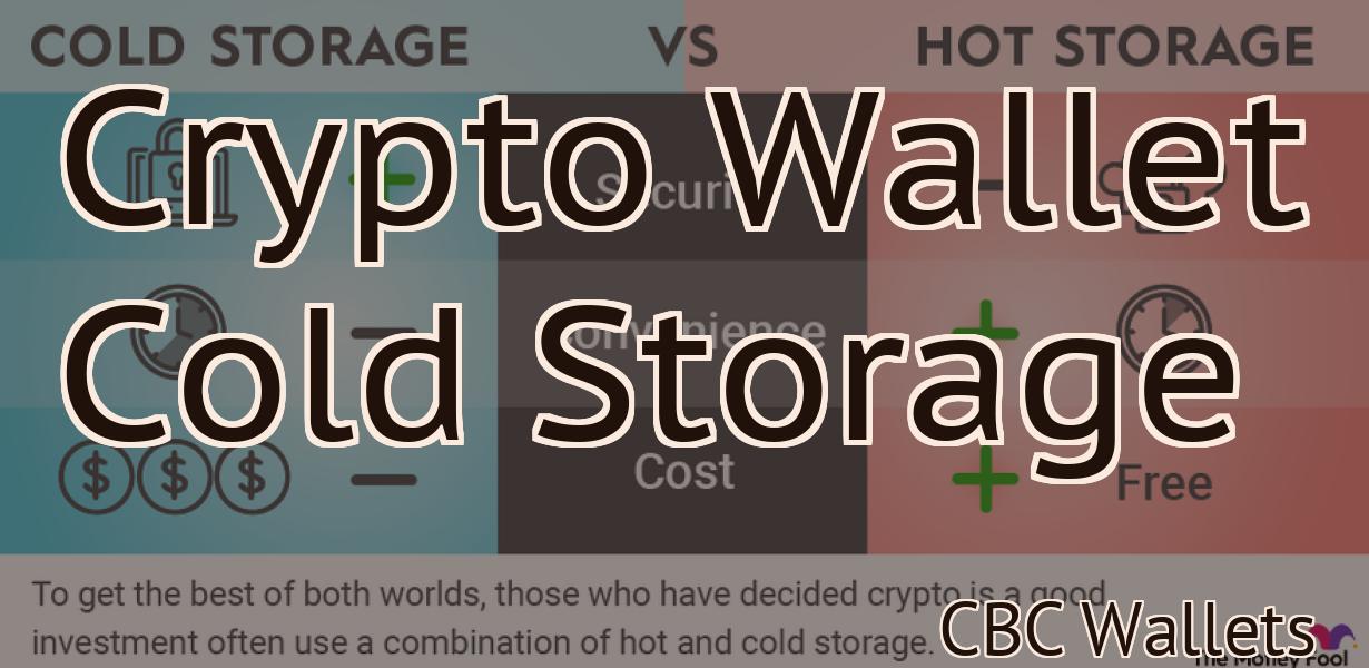 Crypto Wallet Cold Storage