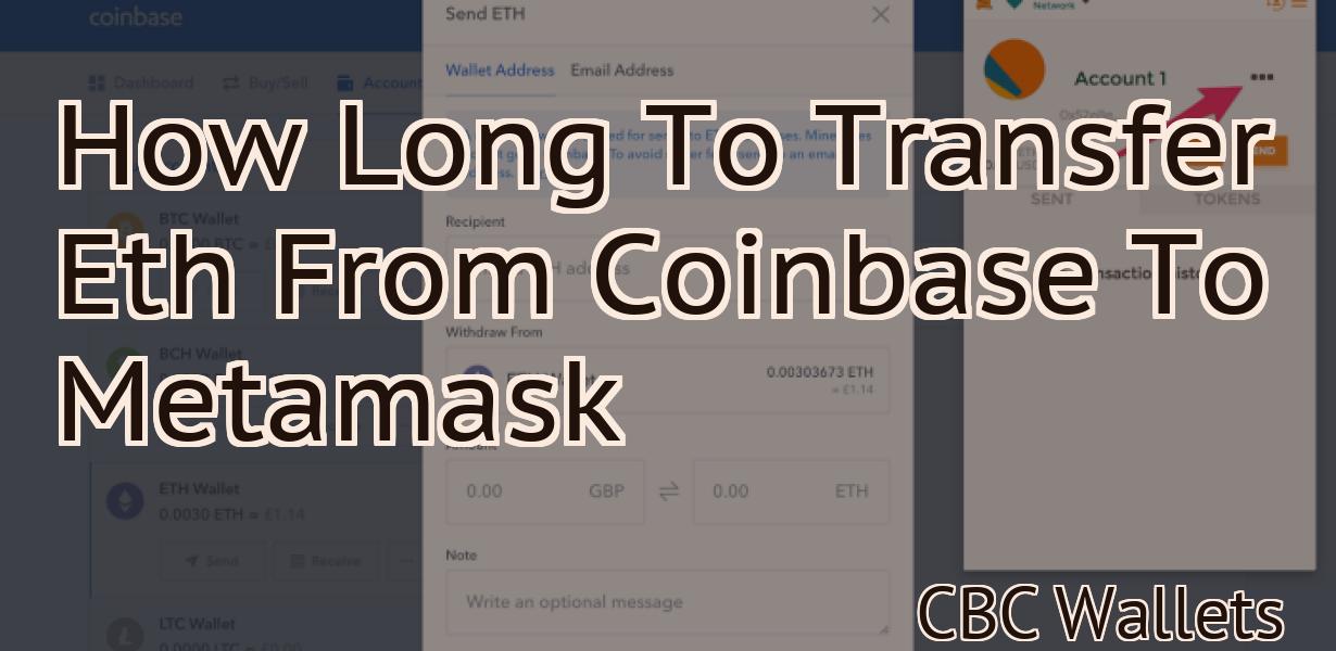 How Long To Transfer Eth From Coinbase To Metamask