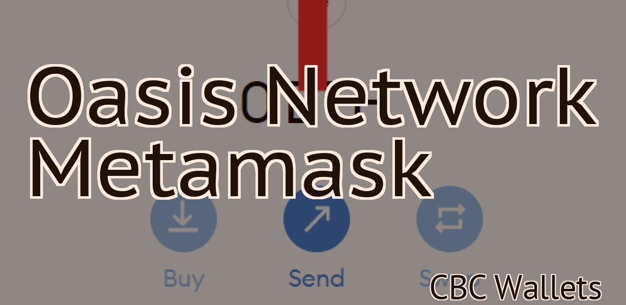 Oasis Network Metamask