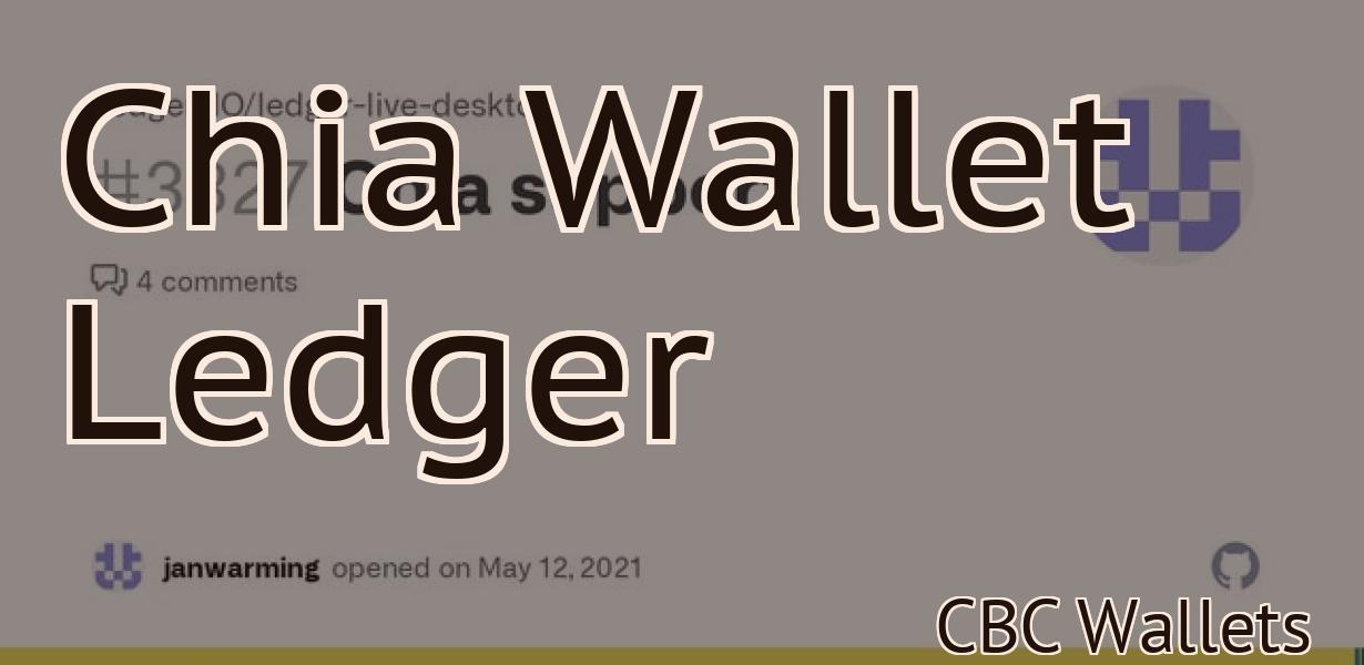 Chia Wallet Ledger
