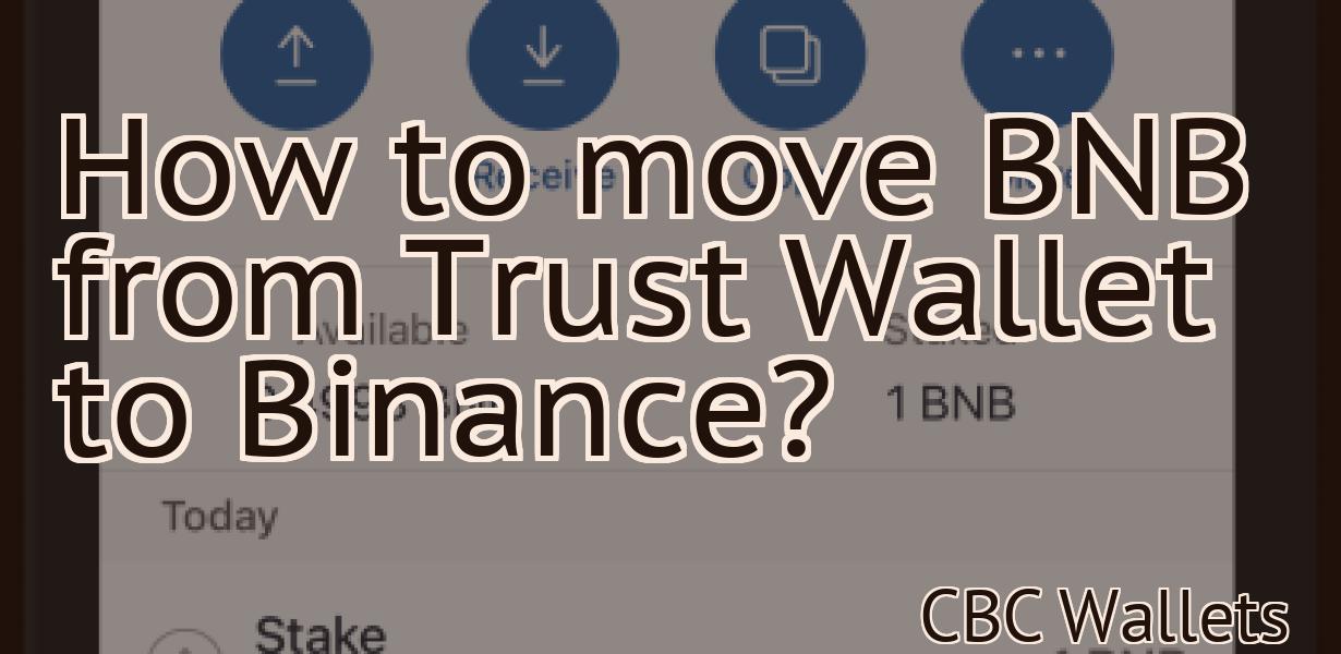 How to move BNB from Trust Wallet to Binance?