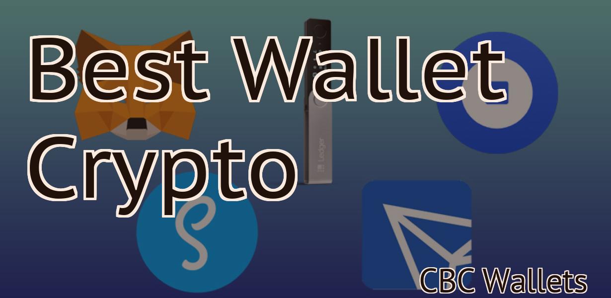 Best Wallet Crypto