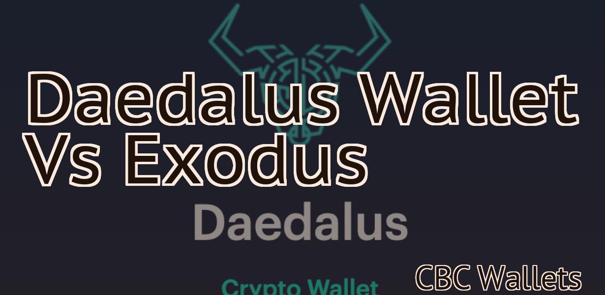 Daedalus Wallet Vs Exodus