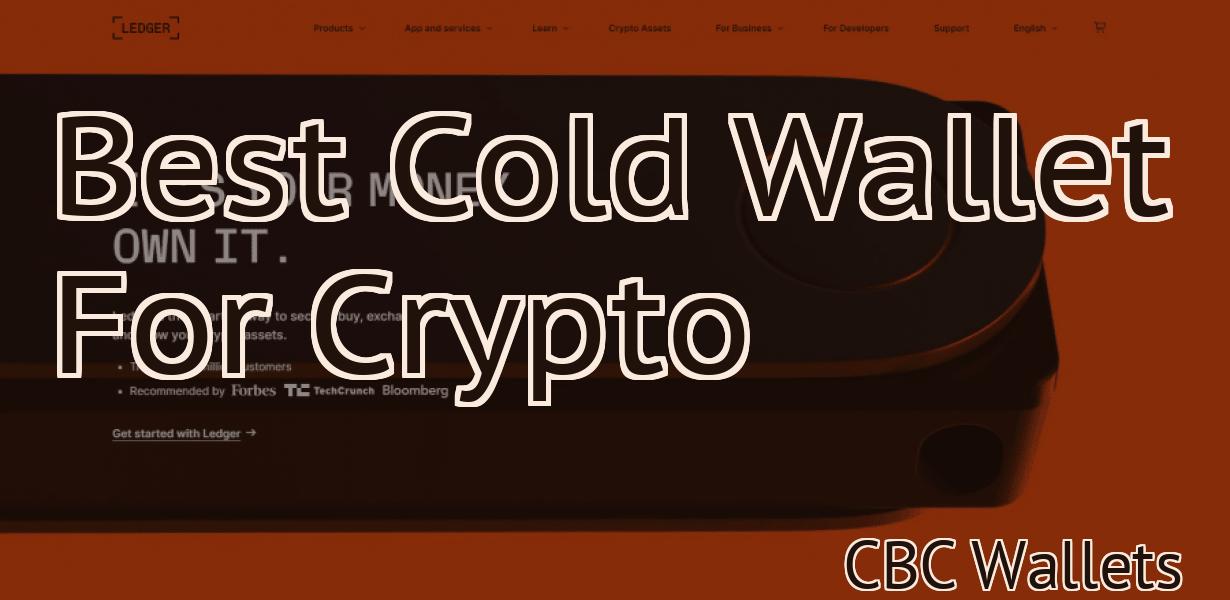 Best Cold Wallet For Crypto