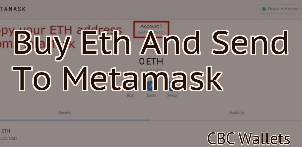 Buy Eth And Send To Metamask