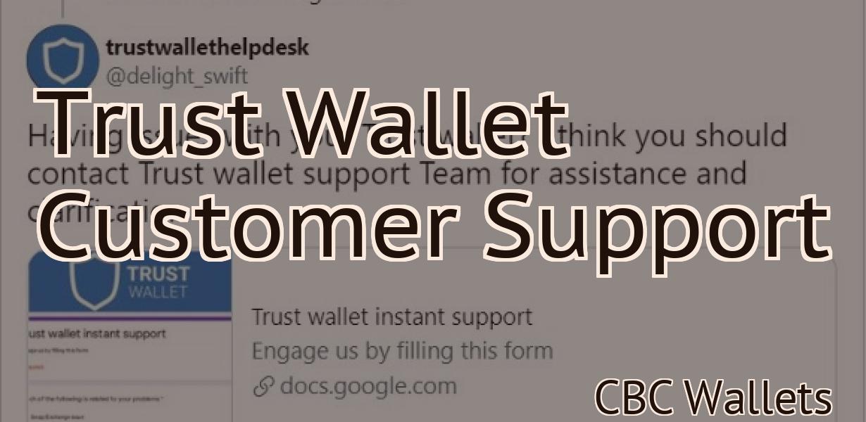 Trust Wallet Customer Support