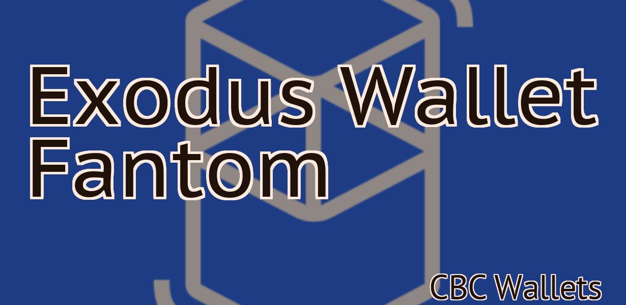 Exodus Wallet Fantom