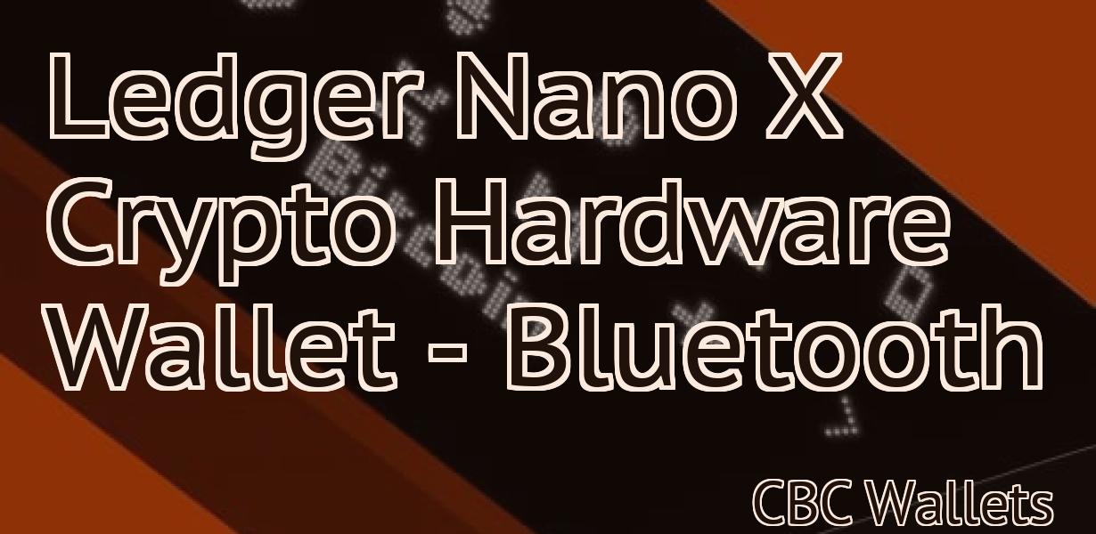 Ledger Nano X Crypto Hardware Wallet - Bluetooth