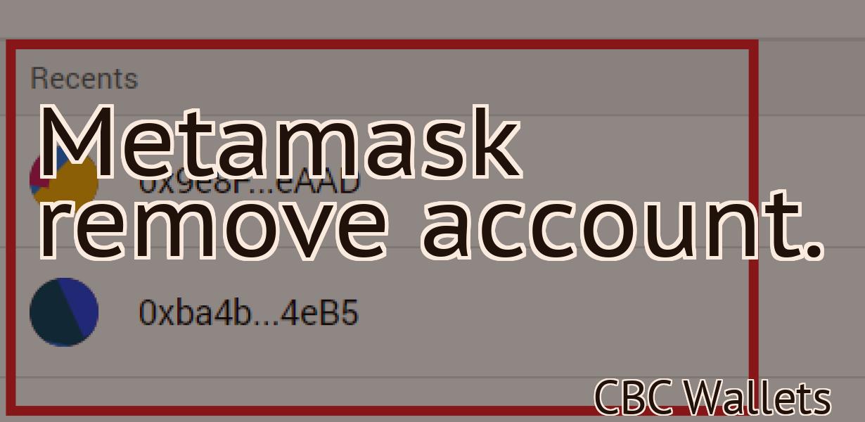 Metamask remove account.