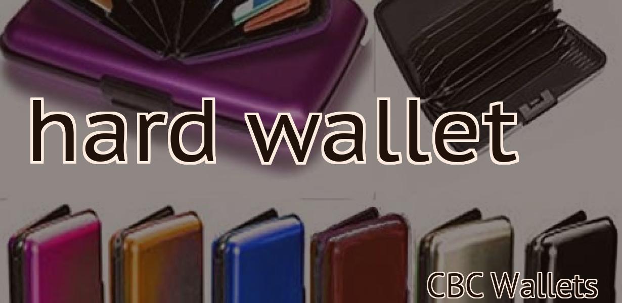 hard wallet