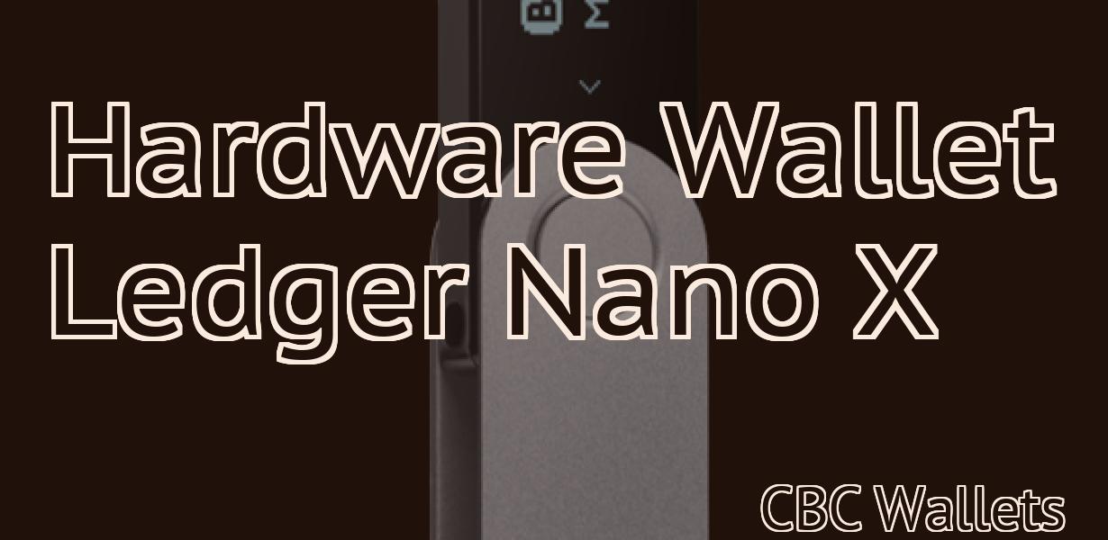Hardware Wallet Ledger Nano X