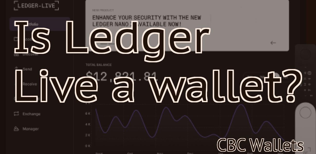 Is Ledger Live a wallet?