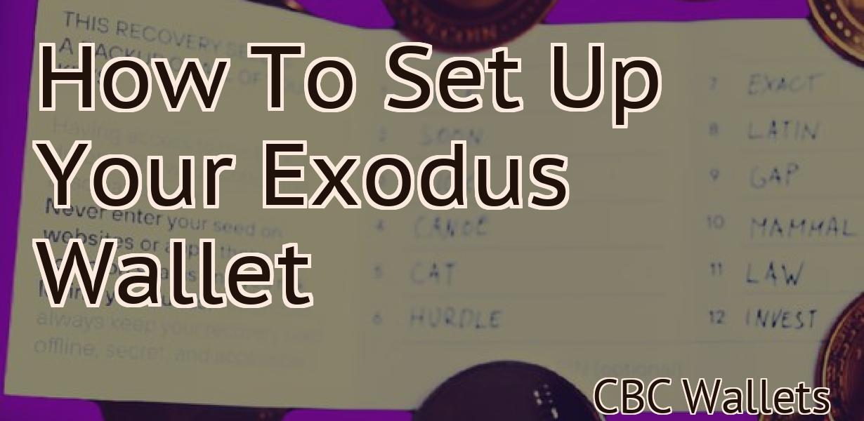 How To Set Up Your Exodus Wallet