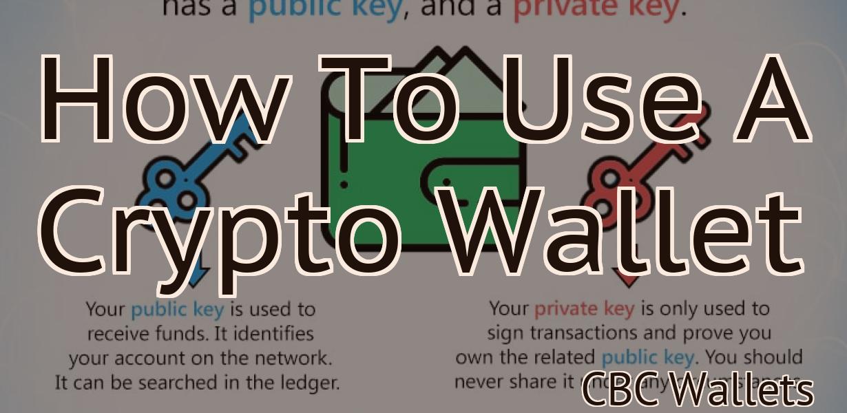 How To Use A Crypto Wallet