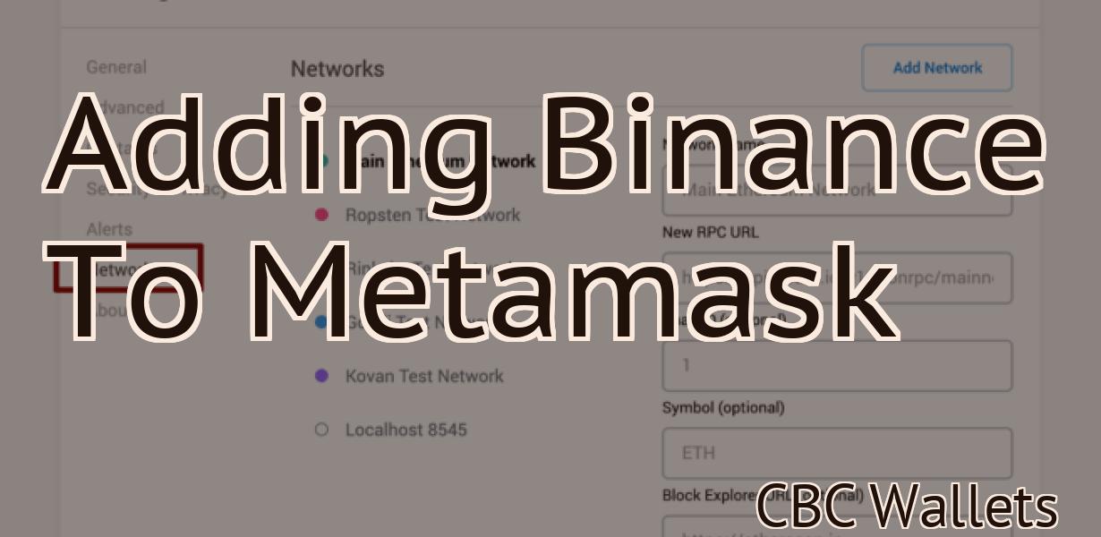 Adding Binance To Metamask