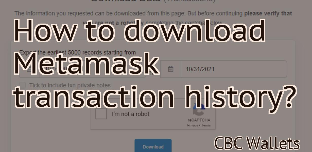 How to download Metamask transaction history?