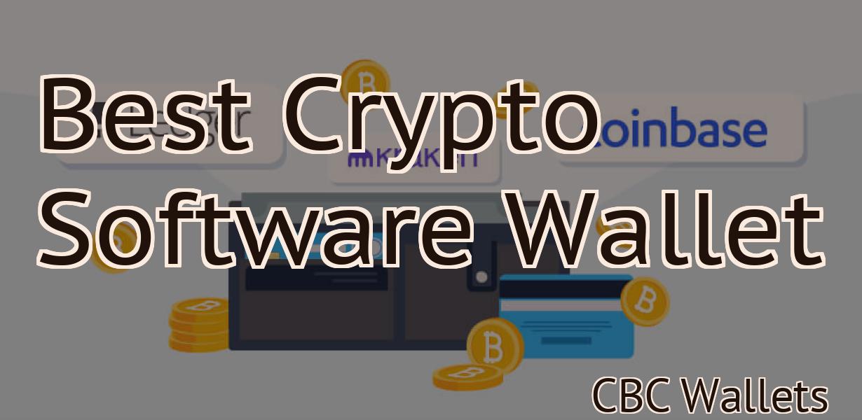 Best Crypto Software Wallet