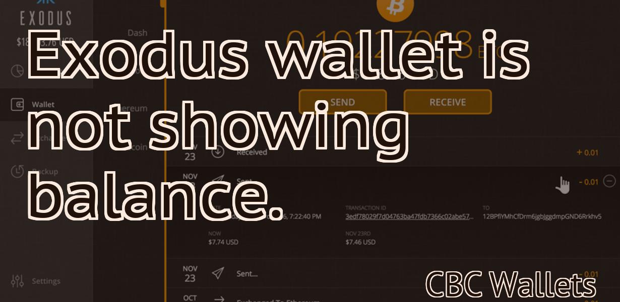 Exodus wallet is not showing balance.