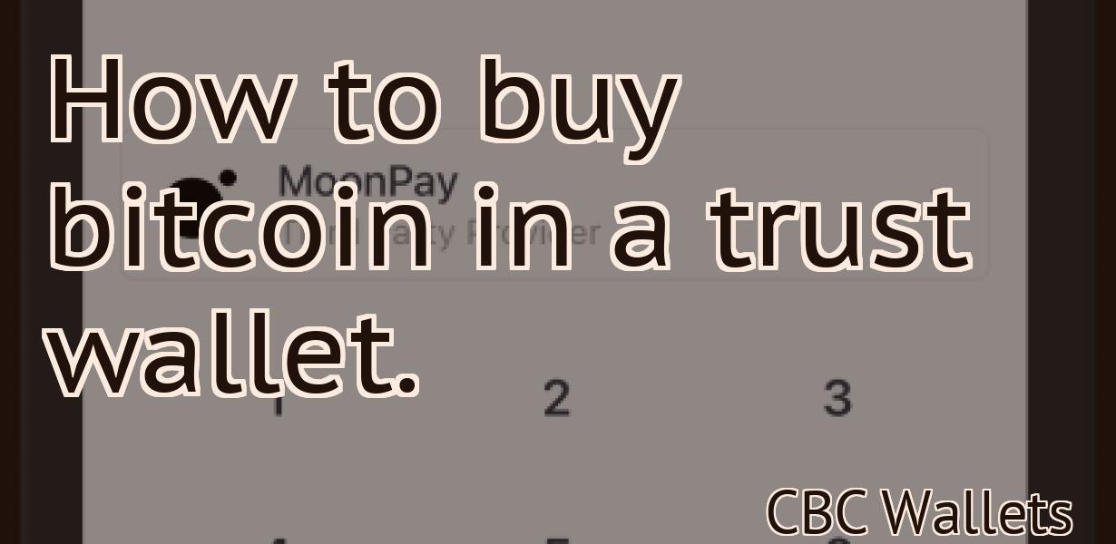 How to buy bitcoin in a trust wallet.