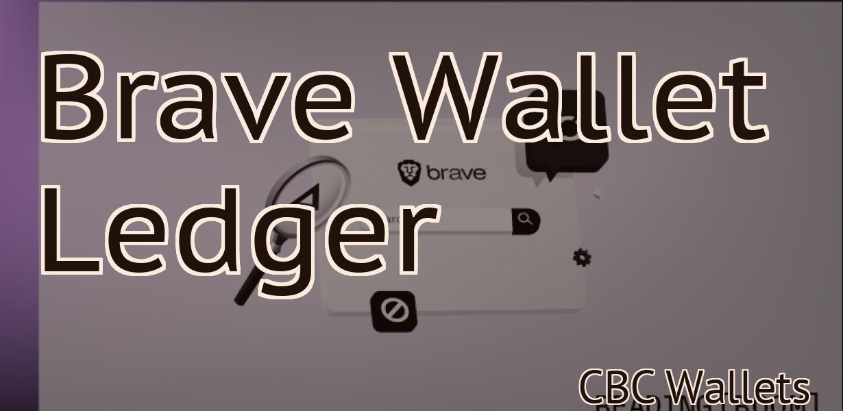 Brave Wallet Ledger
