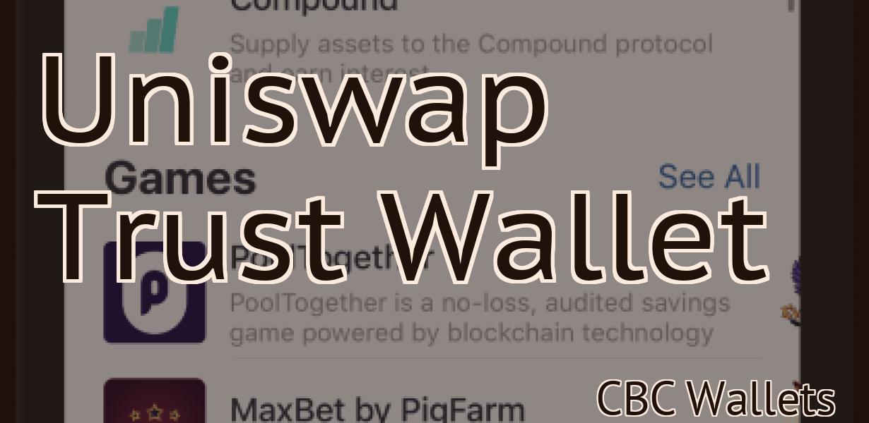 Uniswap Trust Wallet