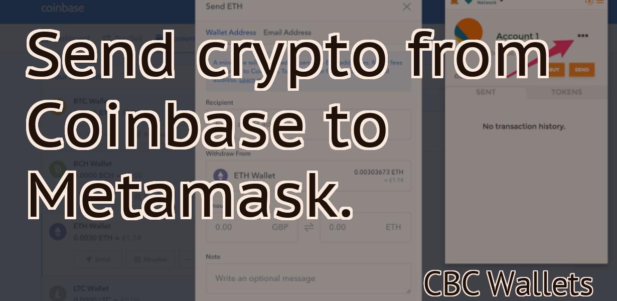Send crypto from Coinbase to Metamask.