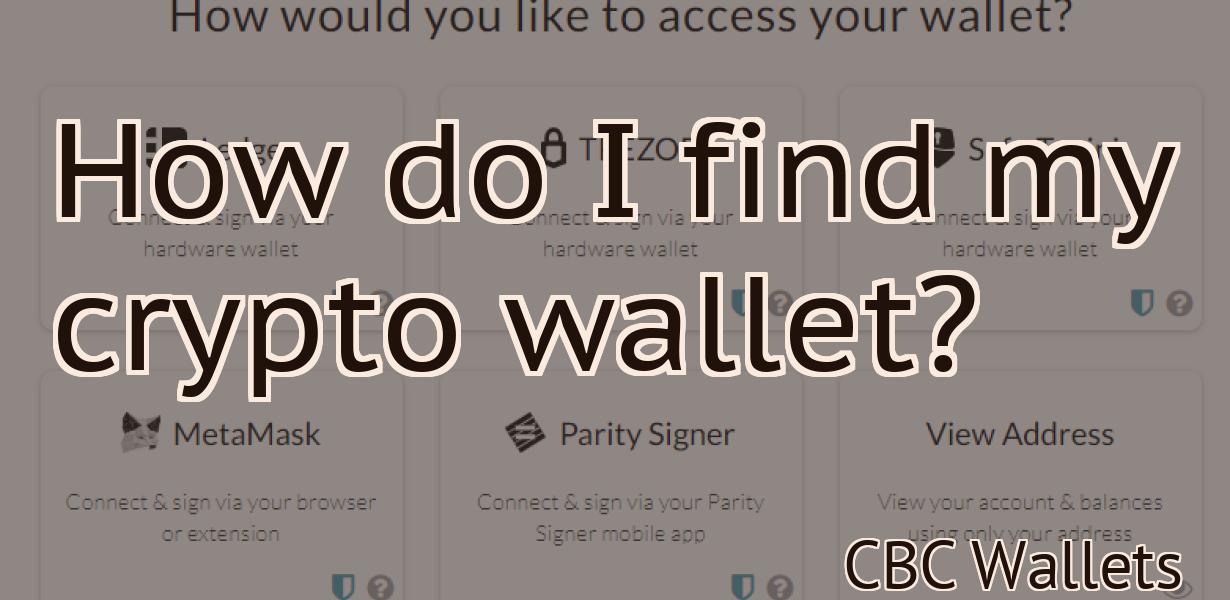 How do I find my crypto wallet?