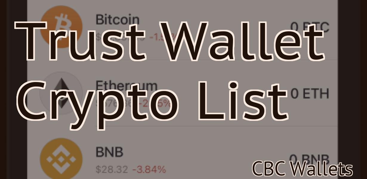 Trust Wallet Crypto List