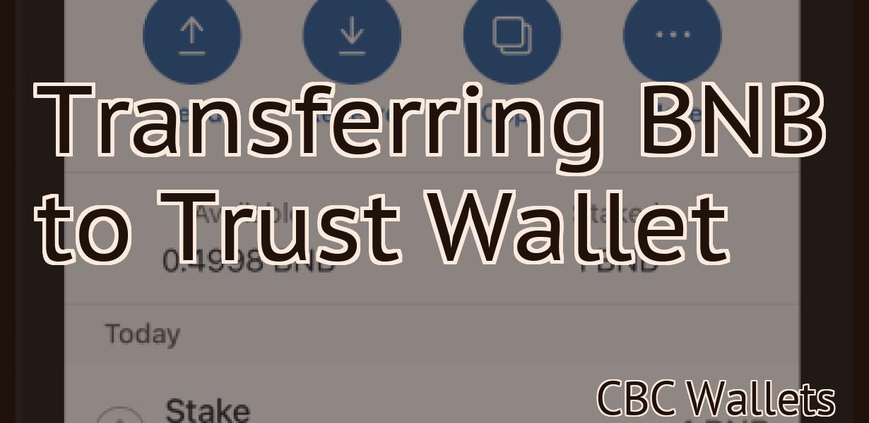 Transferring BNB to Trust Wallet