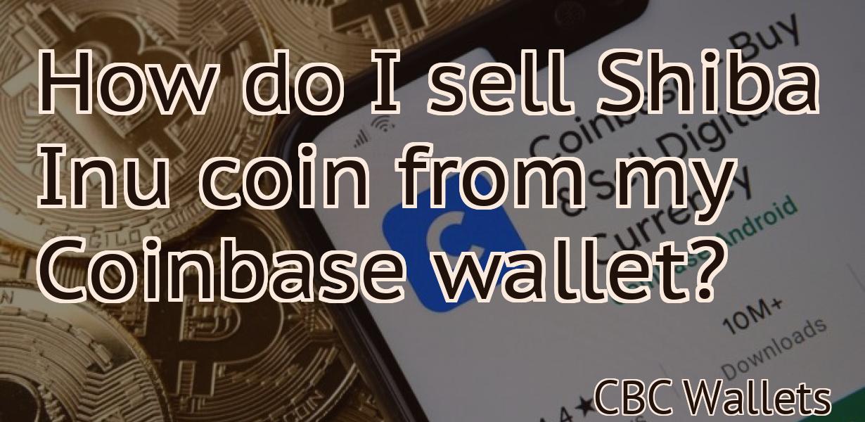 How do I sell Shiba Inu coin from my Coinbase wallet?