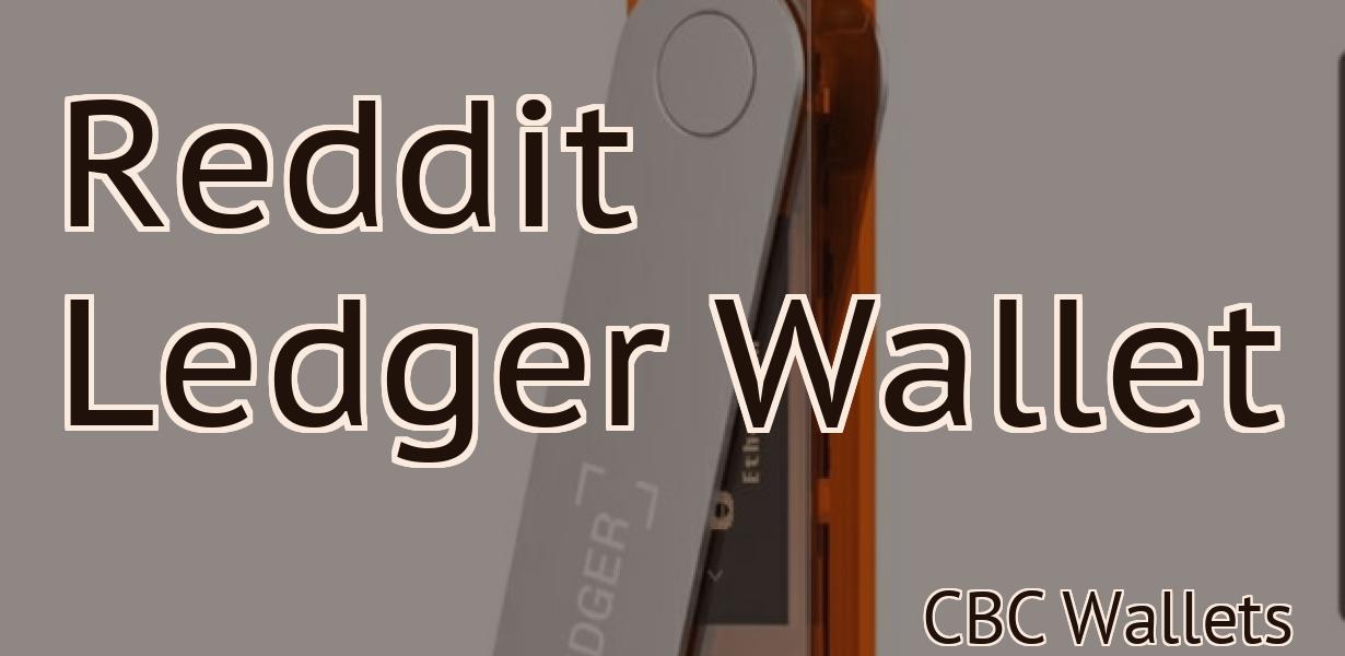 Reddit Ledger Wallet