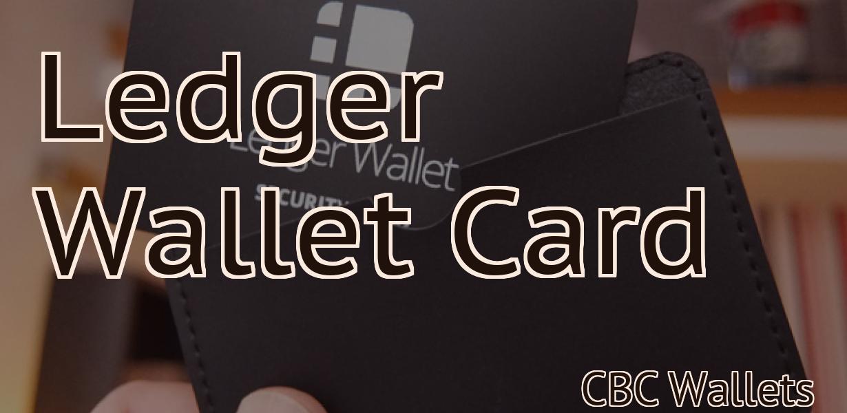 Ledger Wallet Card