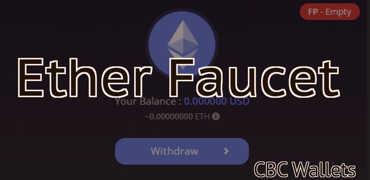 Ether Faucet
