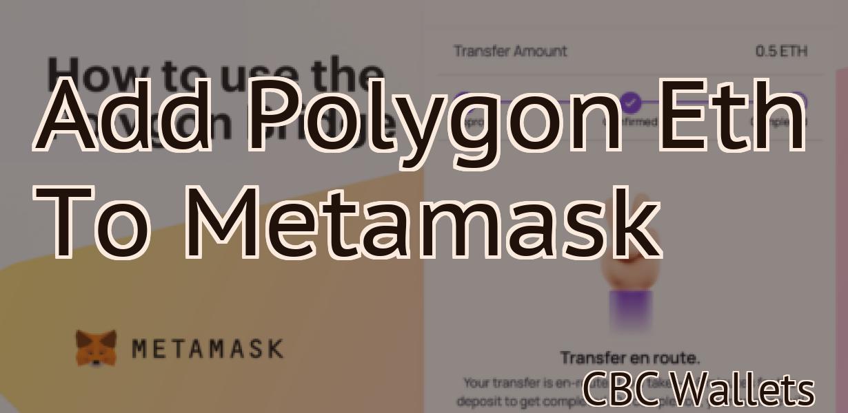Add Polygon Eth To Metamask