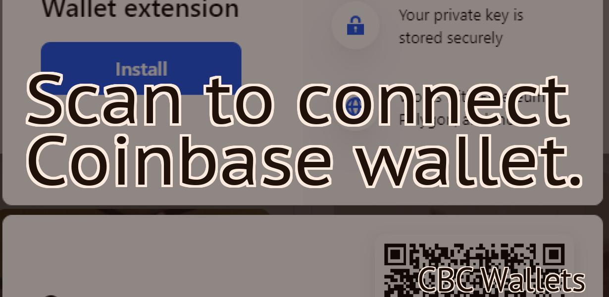 Scan to connect Coinbase wallet.