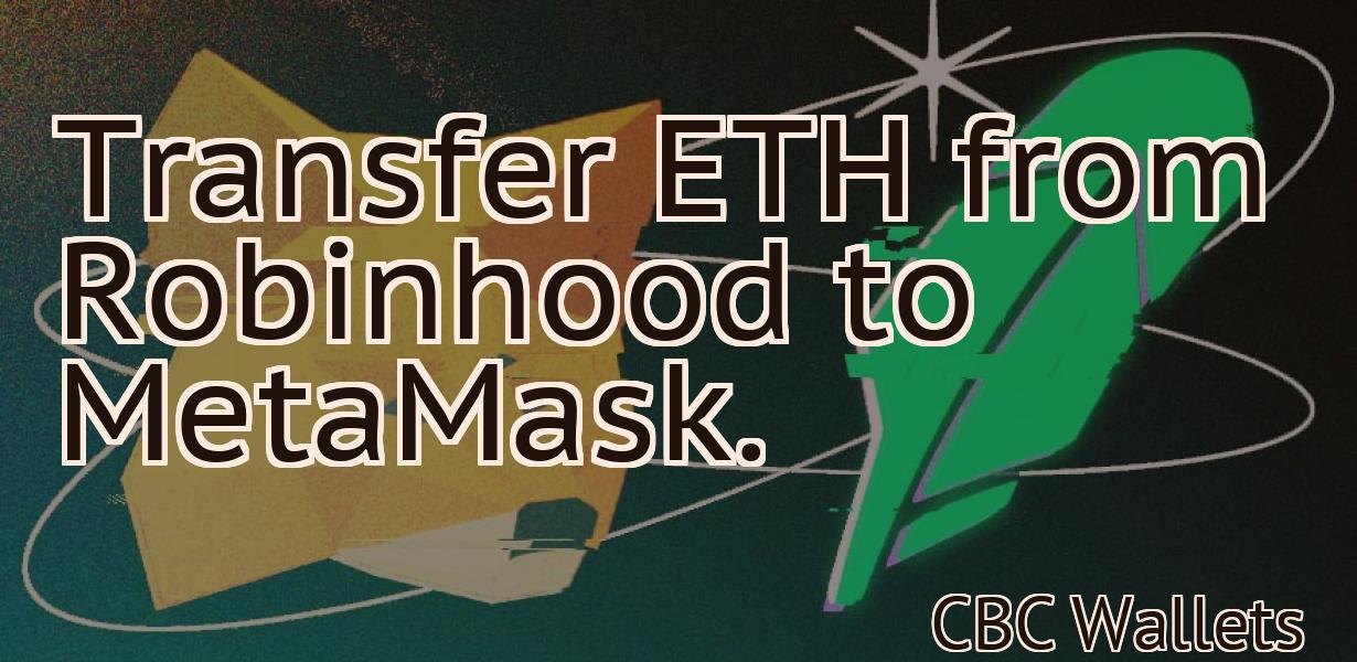 Transfer ETH from Robinhood to MetaMask.