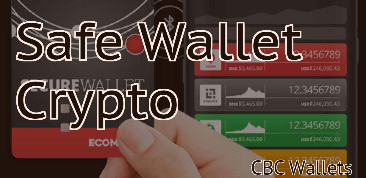 Safe Wallet Crypto