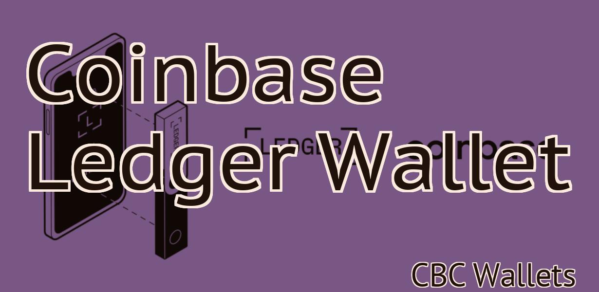 Coinbase Ledger Wallet