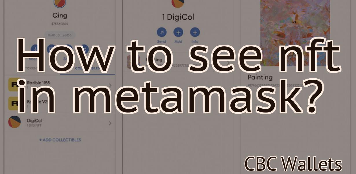 How to see nft in metamask?