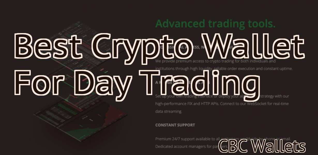 Best Crypto Wallet For Day Trading