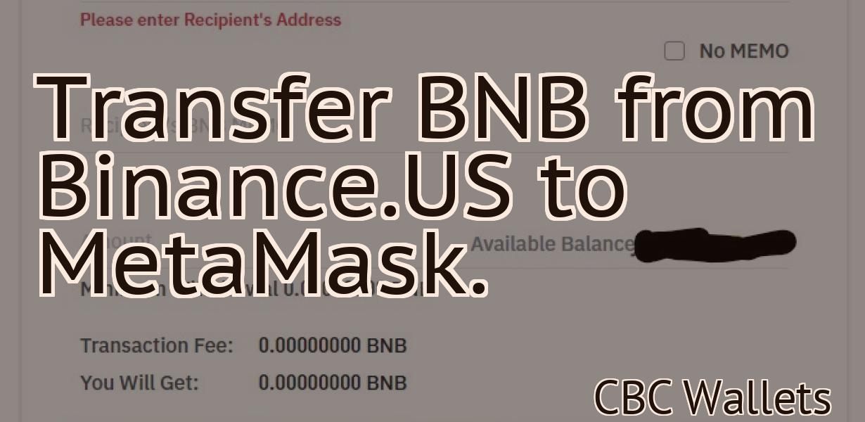 Transfer BNB from Binance.US to MetaMask.