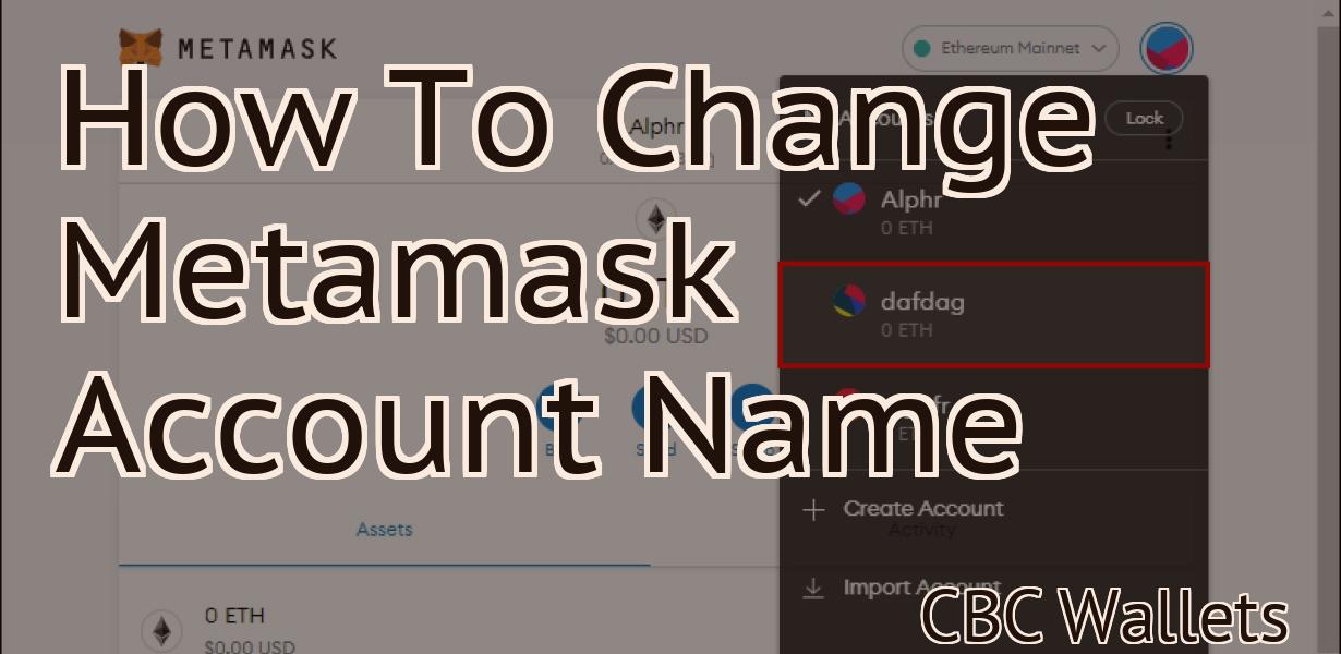How To Change Metamask Account Name