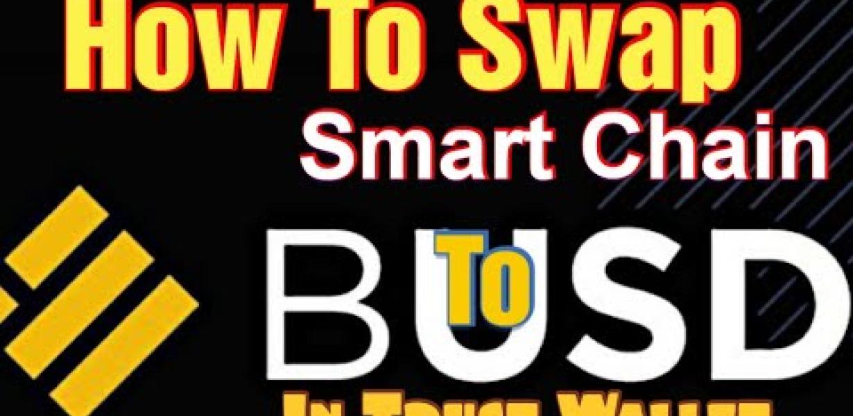 How to Swap BUSD for BNB in a 