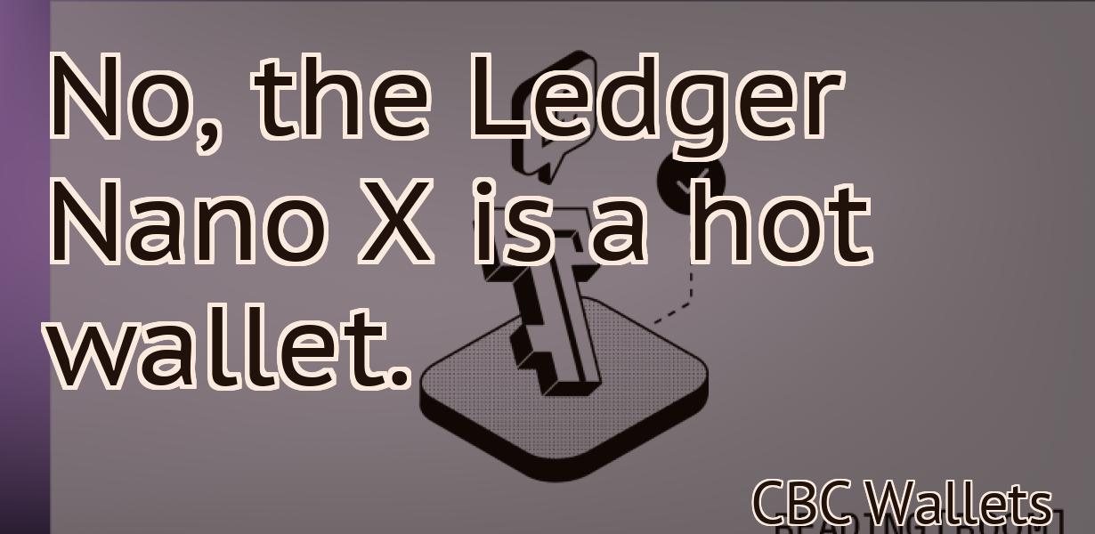 No, the Ledger Nano X is a hot wallet.