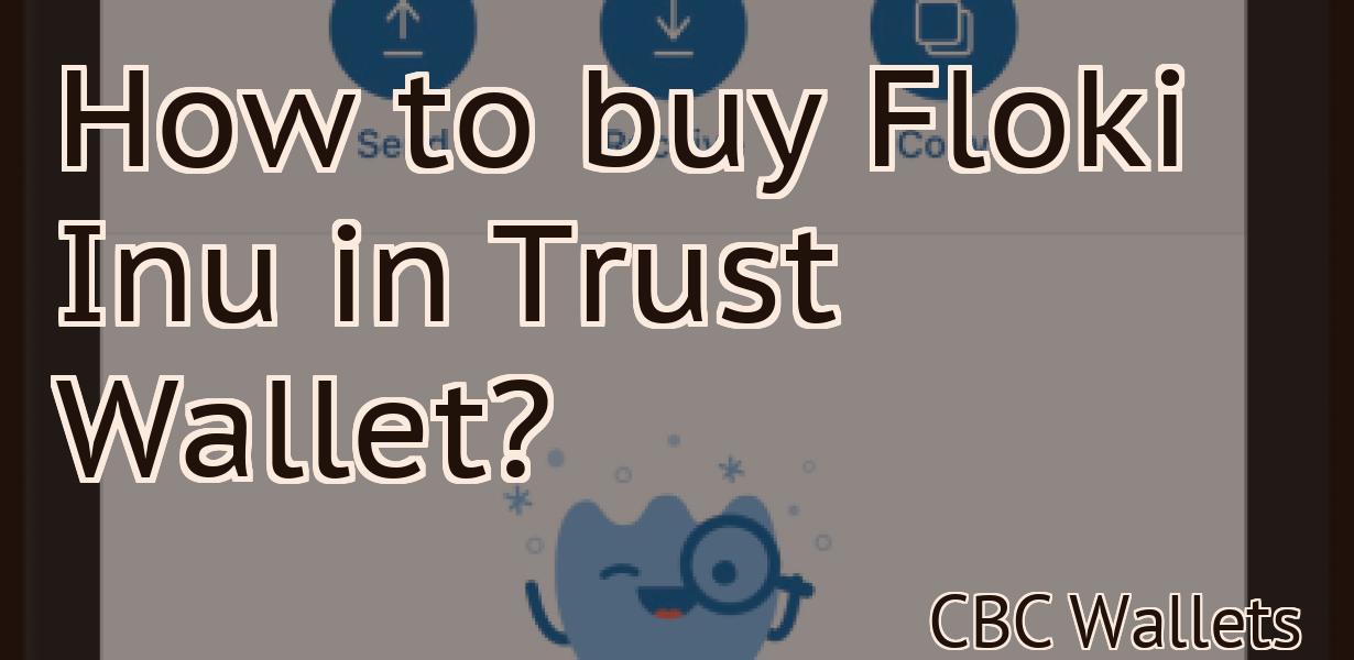 How to buy Floki Inu in Trust Wallet?